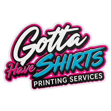 Gotta Have Shirts