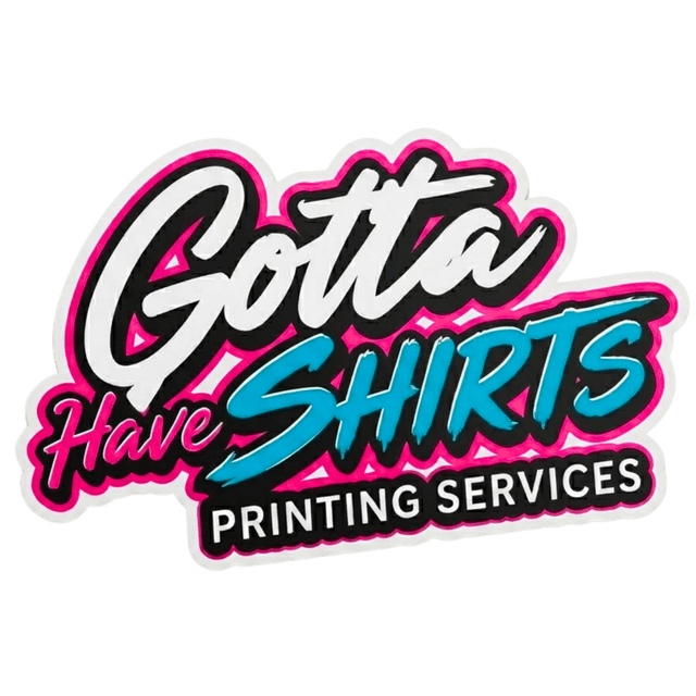 Gotta Have Shirts